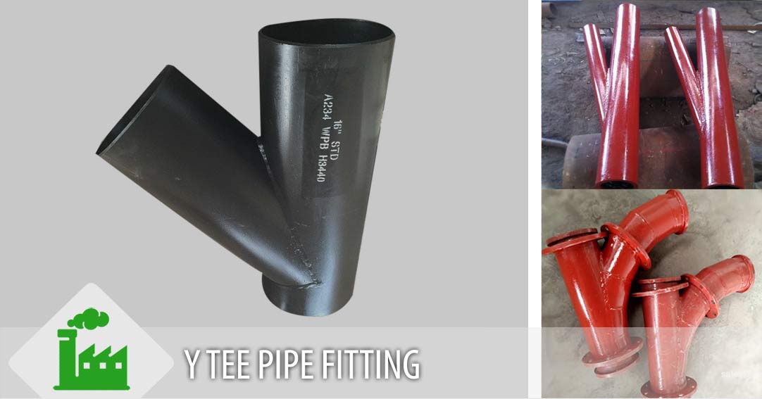 Y Tee Pipe Fitting manufacturer in India